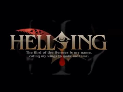 bird of hermes is my name|hellsing psalm of darkness.